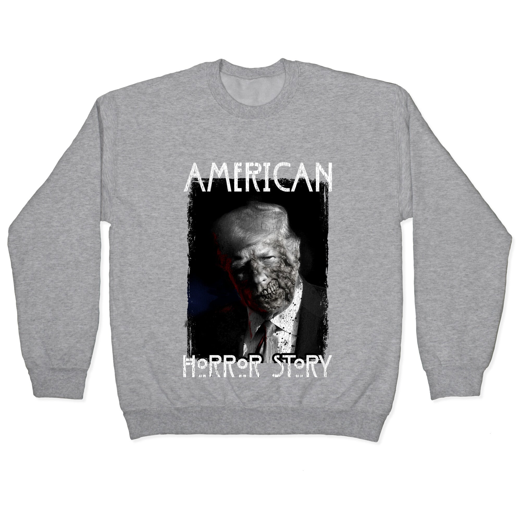 American Horror Story Trump Crewneck Sweatshirt